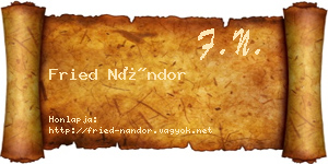 Fried Nándor névjegykártya